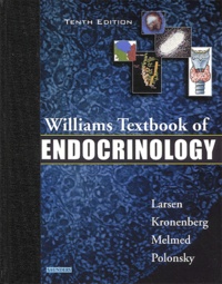 Williams Textbook of Endocrinology. 10th Edition, with CD-ROM.pdf