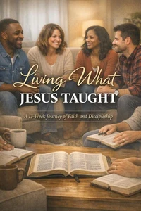 Living What Jesus Taught