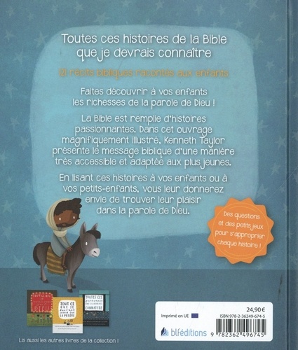 Toutes ces histoires de la Bible que je devrais connaître. 121 récits bibliques racontés aux enfants