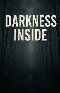 Darkness Inside