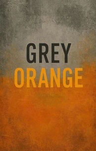 Grey Orange