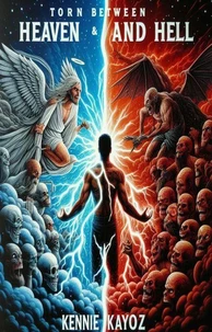 Torn Between Heaven and Hell