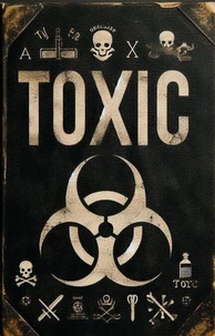 Toxic