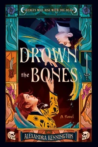 Drown the Bones