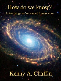 How do we know?