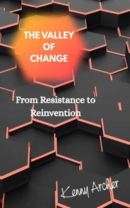 The Valley of Change