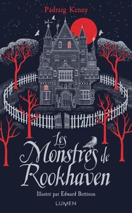 Les Monstres de Rookhaven Tome 1