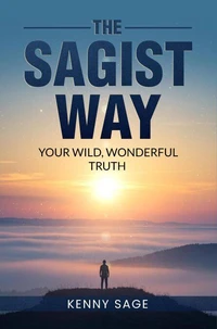 The Sagist Way