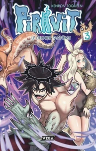 Piravit - Le dernier fantôme Tome 3