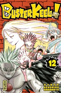 Buster Keel ! Tome 12