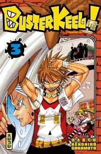 Buster Keel ! Tome 3
