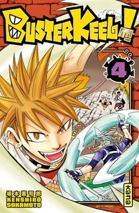 Buster Keel ! Tome 4