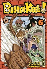 Buster Keel ! Tome 6