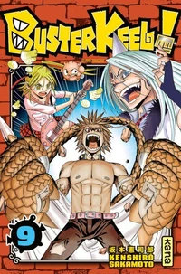 Buster Keel ! Tome 9