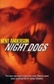 Kent Anderson - Night Dogs.