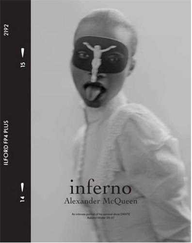 Kent Baker - Inferno : Alexander McQueen.