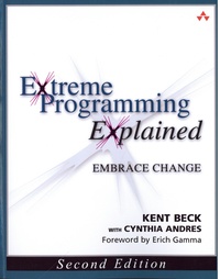 Kent Beck - Extreme Programming Explained ( Second Editon ).