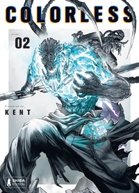  Kent - Colorless Tome 2 : .