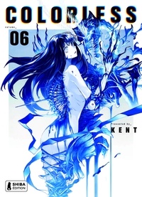  Kent - Colorless Tome 6 : .