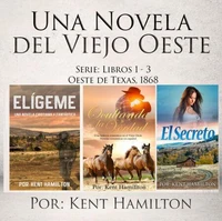 Una Novela del Viejo Oeste Serie