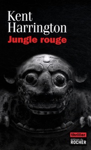 Kent Harrington - Jungle rouge.