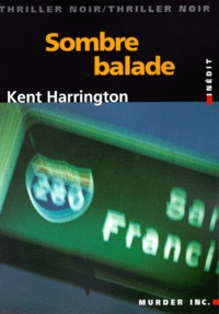 Kent Harrington - Sombre balade.