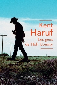 Kent Haruf - Les gens de Holt County.
