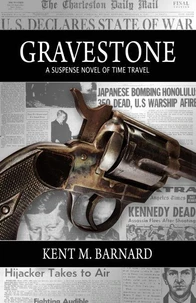 Gravestone ~ A Suspense Novel of Time Travel