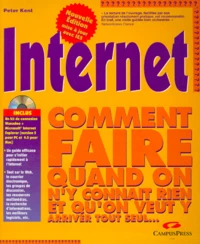 Internet. Avec Un Cd-Rom, Nouvelle Edition Mise A Jour Avec Ie 5