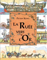La ruée vers l'or