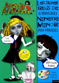 Kent Redeker - Les Super Trucs De (L'Horrible) Nanette Manoir (Nini-Pouille).