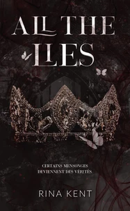 Lies & Truths Duet - tome 1 : All the lies