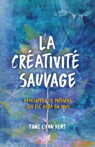 La créativité sauvage