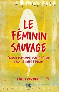 Le féminin sauvage