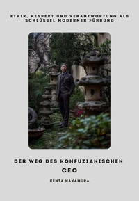 Der Weg des Konfuzianischen CEO