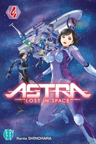 Astra - Lost in space Tome 4