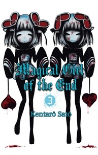Kentarô Satô - Magical girl of the end Tome 3 : .
