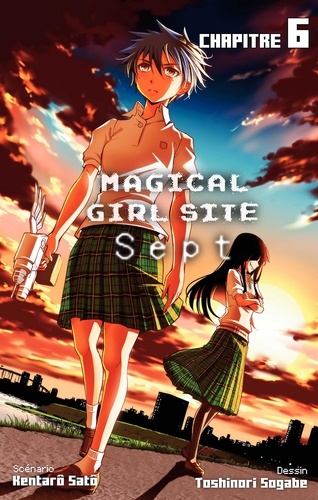 MGC GIRL SITE 7  Magical Girl Site - Sept - chapitre 6
