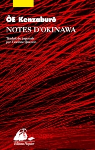 Kenzaburô Oé - Notes d'Okinawa.