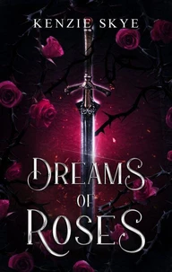 Dreams of Roses