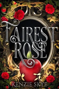 Fairest Rose