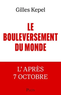 Le bouleversement du monde