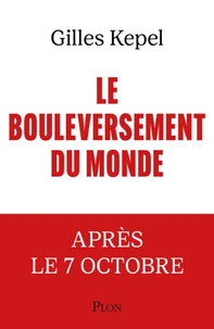 Le bouleversement du monde