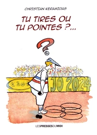 Tu tires ou tu pointes ?