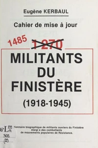 1485 militants du Finistère, 1918-1945