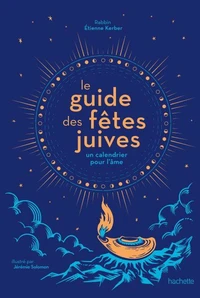 Le Guide des fêtes juives