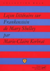 Leçon littéraire sur "Frankenstein" de Mary Shelley