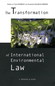 The Transformation of International Environmental Law