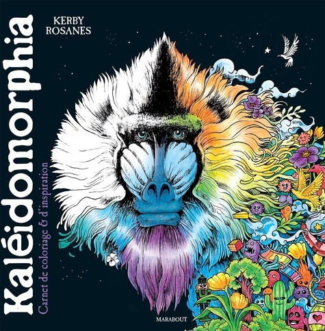Kaléidomorphia. Carnet de coloriage & d'inspiration