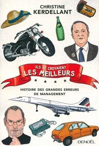 Ils se croyaient les meilleurs...